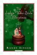 Cover: The Judge Who Stole Christmas - Three Rivers Press