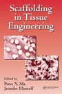 Cover: Scaffolding In Tissue Engineering - CRC Press