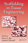 Cover: Scaffolding In Tissue Engineering - CRC Press