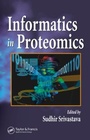 Cover: Informatics In Proteomics - CRC Press