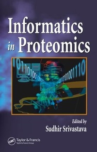 Enlarge image Cover: Informatics In Proteomics - CRC Press