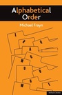 Cover: Alphabetical Order - Methuen Drama