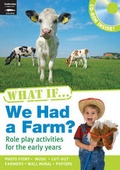 Cover: What If We Had a Farm?: Book and CD-ROM - Featherstone