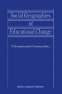 Cover: Social Geographies of Educational Change - Springer