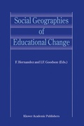 Cover: Social Geographies of Educational Change - Springer