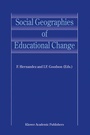 Cover: Social Geographies of Educational Change - Springer