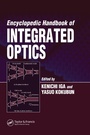 Cover: Encyclopedic Handbook of Integrated Optics - CRC Press