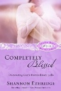 Cover: Completely Blessed (30 Daily Readings) - Waterbrook Press (A Division of Random House Inc)