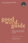 Cover: Good Word Guide - A & C Black Academic and Professional