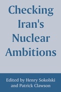 Cover: Checking Iran's Nuclear Ambitions - University Press of the Pacific