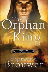 Enlarge image Cover: The Orphan King - Waterbrook Press (A Division of Random House Inc)