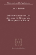 Bild: Mirror Geometry of Lie Algebras, Lie Groups and Homogeneous Spaces - Springer