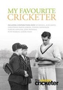 Cover: My Favourite Cricketer - John Wisden & Co Ltd