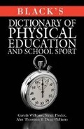 Cover: Black's Dictionary of Physical Education and School Sport - A & C Black Publishers Ltd