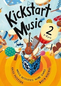 Enlarge image Cover: Kickstart Music 2 - A & C Black Music