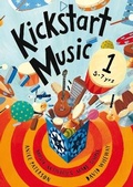 Cover: Kickstart Music 1 - A & C Black Music