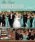 Cover: Best Wedding Reception Ever! - Sellers Publishing, Incorporated