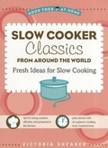 Cover: Slow Cooker Classics from Around the World - Sellers Publishing, Incorporated