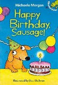 Cover: Happy Birthday, Sausage! - A & C Black (Childrens books)