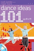 Cover: 101 Dance Ideas age 5-11 - A & C Black Publishers Ltd