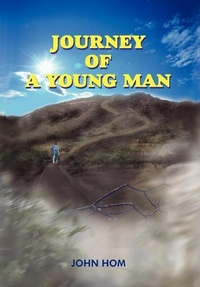 Enlarge image Cover: Journey of A Young Man - AuthorHouse