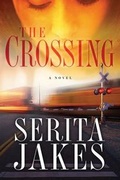 Cover: The Crossing - Waterbrook Press (A Division of Random House Inc)