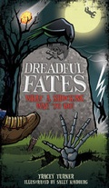 Cover: Dreadful Fates - A & C Black Publishers Ltd