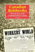 Cover: Canadian Bolsheviks - Trafford Publishing