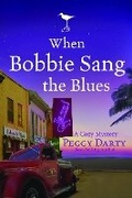 Cover: When Bobbie Sang the Blues - Waterbrook Press (A Division of Random House Inc)