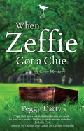Cover: Cozy Mystery: When Zeffie Got a Clue - Waterbrook Press (A Division of Random House Inc)