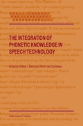 Cover: The Integration of Phonetic Knowledge in Speech Technology - Springer