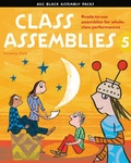 Cover: Class Assemblies 5 - A & C Black Publishers Ltd