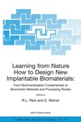 Cover: Learning from Nature How to Design New Implantable Biomaterials: From Biomineralization Fundamentals to Biomimetic Materials and Processing Routes - Springer