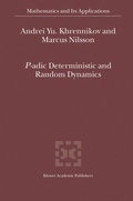 Cover: P-adic Deterministic and Random Dynamics - Springer