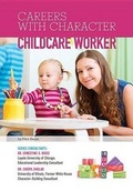 Cover: Childcare Worker - Mason Crest Publishers