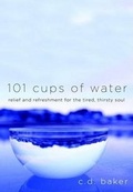Cover: 101 Cups of Water - Three Rivers Press