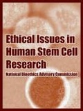 Cover: Ethical Issues in Human Stem Cell Research - University Press of the Pacific