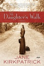 Cover: The Daughter's Walk - Waterbrook Press (A Division of Random House Inc)