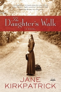 Enlarge image Cover: The Daughter's Walk - Waterbrook Press (A Division of Random House Inc)