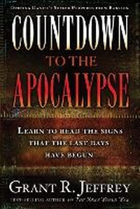 Enlarge image Cover: Countdown to the Apocalypse - Waterbrook Press (A Division of Random House Inc)