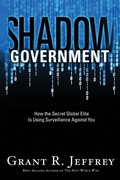 Cover: Shadow Government - Waterbrook Press (A Division of Random House Inc)