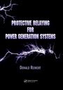 Cover: Protective Relaying for Power Generation Systems - CRC Press