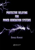 Cover: Protective Relaying for Power Generation Systems - CRC Press