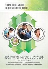 Enlarge image Cover: Coping With Moods - Mason Crest Publishers