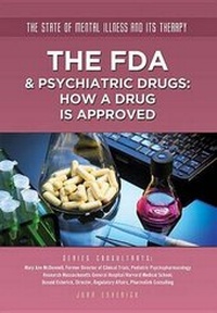 Enlarge image Cover: The FDA and Pychiatric Drugs - Mason Crest Publishers