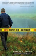 Cover: Bush Versus the Environment - Anchor Books