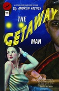 Cover: The Getaway Man - Vintage Crime/Black Lizard