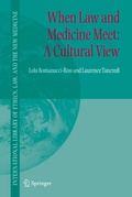 Cover: When Law and Medicine Meet: A Cultural View - Springer