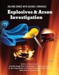 Cover: Explosives and Arson Investigation - Mason Crest Publishers