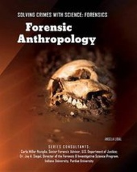 Abbildung von: Forensic Anthropology - Mason Crest Publishers